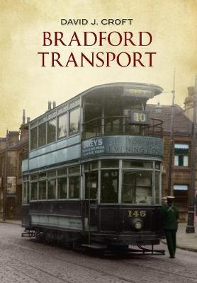 Bradford Transport - David J. Croft