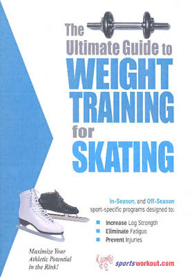 Weight Training for Skating - Robert Price