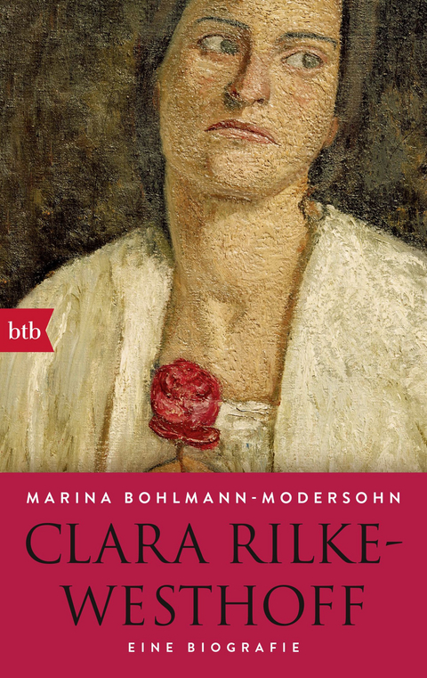 Clara Rilke-Westhoff - Marina Bohlmann-Modersohn