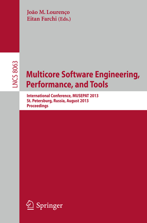 Multicore Software Engineering, Performance, and Tools - 