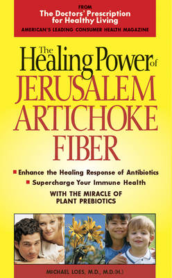 Healing Power of Jerusalem Artichoke Fiber