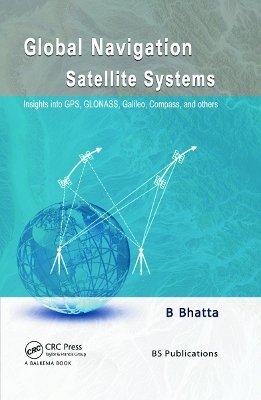 Global Navigation Satellite Systems - Basudeb Bhatta