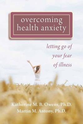 Overcoming Health Anxiety - Katherine Owens