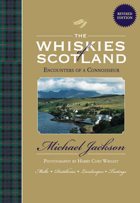 Whiskies of Scotland - Michael Jackson