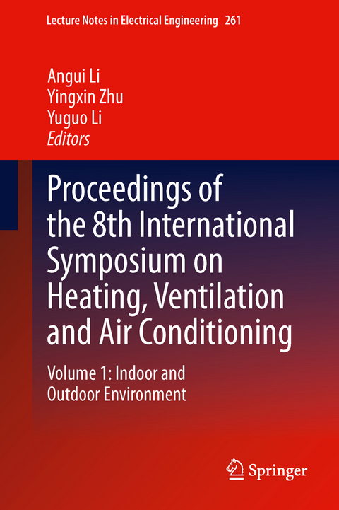 Proceedings of the 8th International Symposium on Heating, Ventilation and Air Conditioning - 