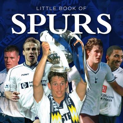 Little Book of Spurs -  Betts Graham