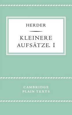 Kleinere Aufsätze I - J. G. Herder