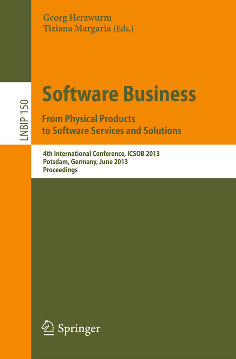 Software Business. From Physical Products to Software Services and Solutions - 