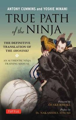 True Path of the Ninja - Antony Cummins