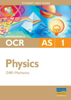 OCR (A) AS Physics - Gurinder Chadha