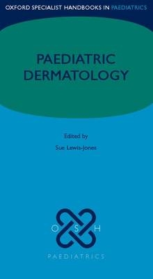 Paediatric Dermatology - 