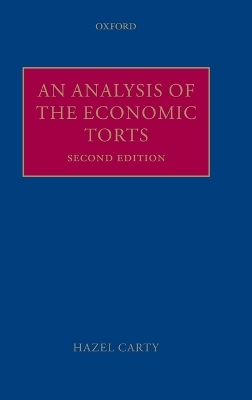 An Analysis of the Economic Torts - Hazel Carty