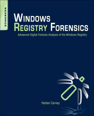 Windows Registry Forensics - Harlan Carvey