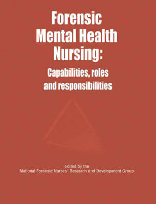 Forensic Mental Health Nursing -  National Forensic Nurses' Research and Development Group