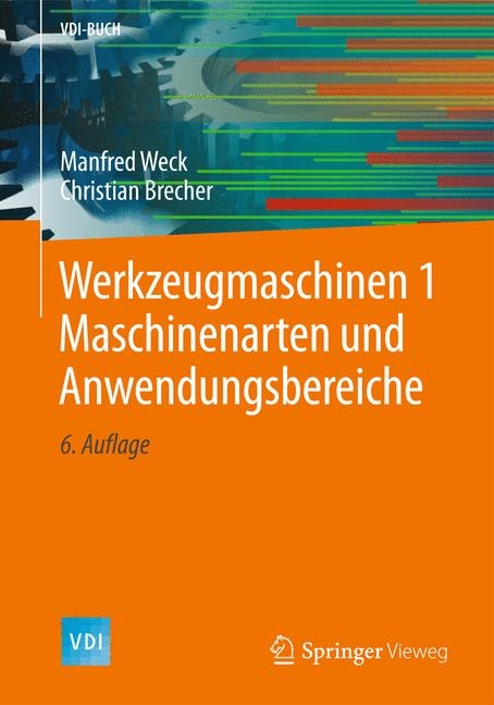 Werkzeugmaschinen 1 - Manfred Weck