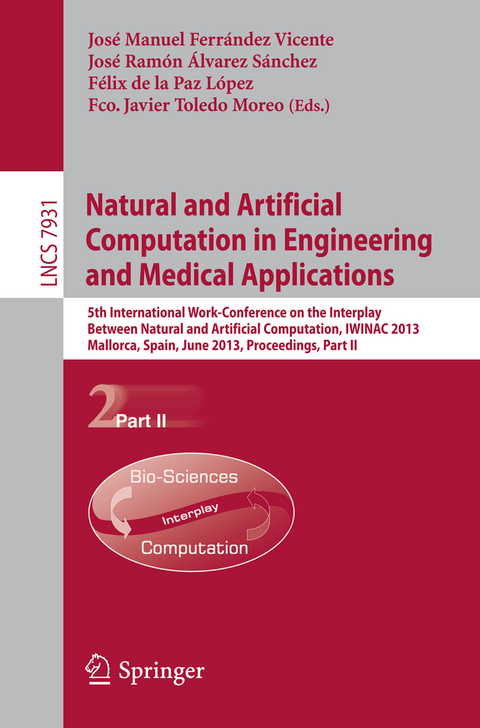 Natural and Artificial Computation in Engineering and Medical Applications - 