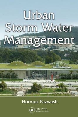 Urban Storm Water Management - Hormoz Pazwash