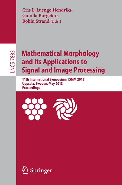 Mathematical Morphology and Its Applications to Signal and Image Processing - 