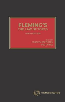 Fleming's The Law of Torts - Carolyn Sappideen, Prue Vines