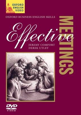 Effective Meetings - Jeremy Comfort, Derek Utley
