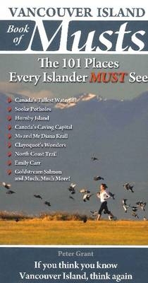 Vancouver Island Book of Musts - Peter Grant