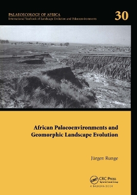 African Palaeoenvironments and Geomorphic Landscape Evolution - 