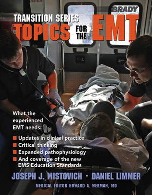 Transition Series - Daniel J. Limmer  EMT-P, Joseph J. Mistovich