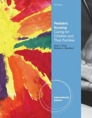 Pediatric Nursing - Nicki Potts, Barbara Mandleco