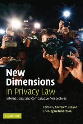 New Dimensions in Privacy Law - 