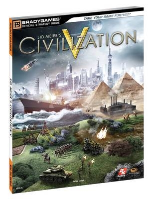 Civilization V Official Strategy Guide -  BradyGames