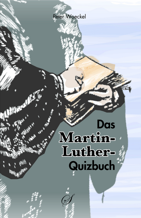 Martin Luther - Peter Woeckel