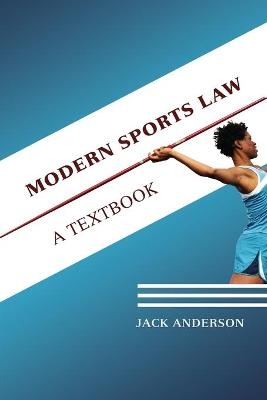 Modern Sports Law - Dr Jack Anderson