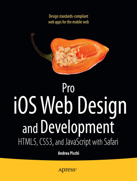 Pro iOS Web Design and Development - Andrea Picchi, Carl Willat