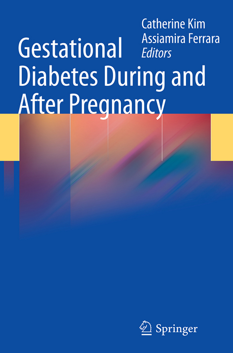 Gestational Diabetes During and After Pregnancy - 