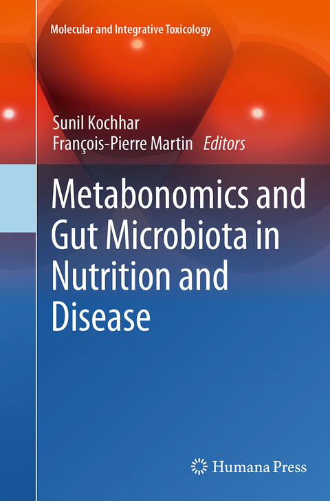 Metabonomics and Gut Microbiota in Nutrition and Disease - 
