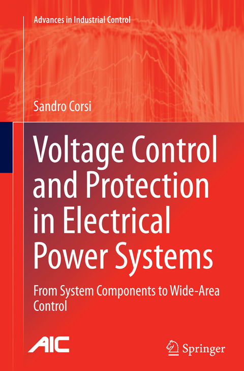 Voltage Control and Protection in Electrical Power Systems - Sandro Corsi