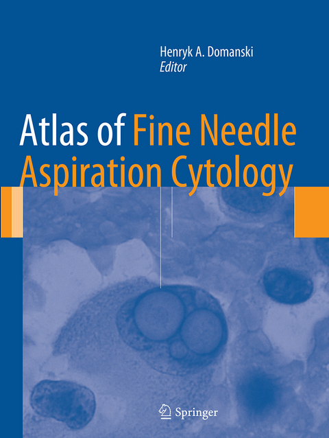 Atlas of Fine Needle Aspiration Cytology - 