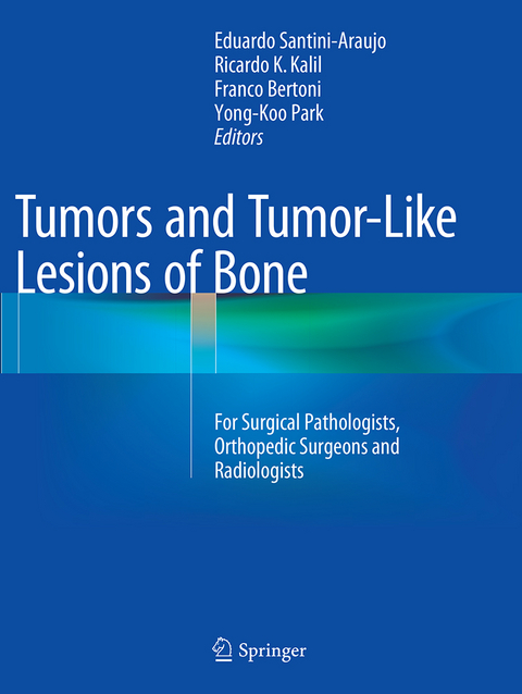 Tumors and Tumor-Like Lesions of Bone - 