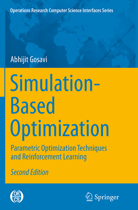 Simulation-Based Optimization - Abhijit Gosavi