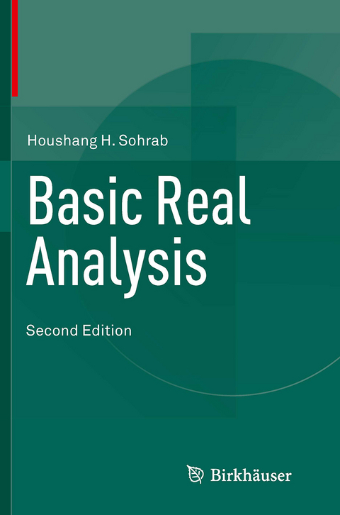 Basic Real Analysis - Houshang H. Sohrab