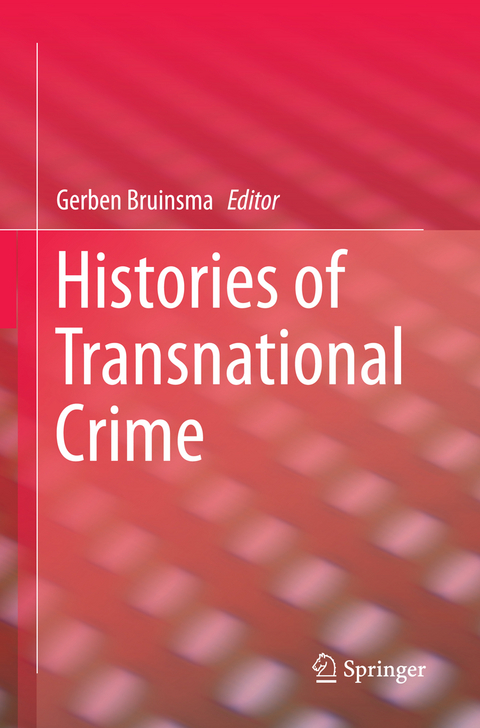 Histories of Transnational Crime - 