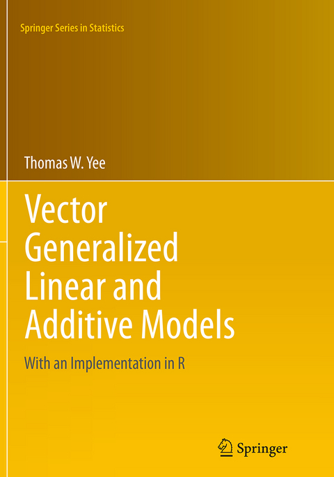 Vector Generalized Linear and Additive Models - Thomas W. Yee