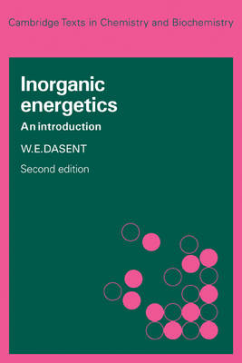 Inorganic Energetics - W. E. Dasent