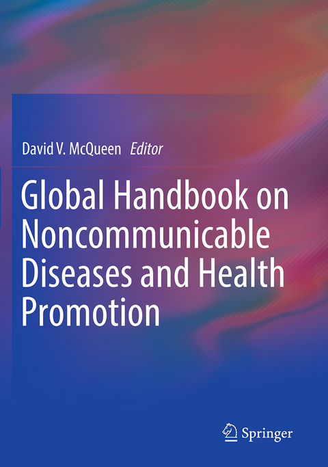 Global Handbook on Noncommunicable Diseases and Health Promotion - 