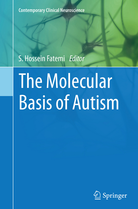 The Molecular Basis of Autism - 