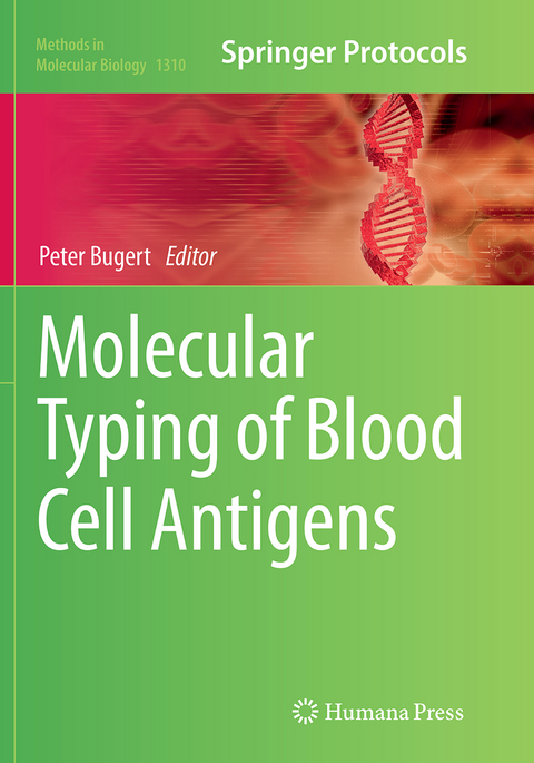 Molecular Typing of Blood Cell Antigens - 