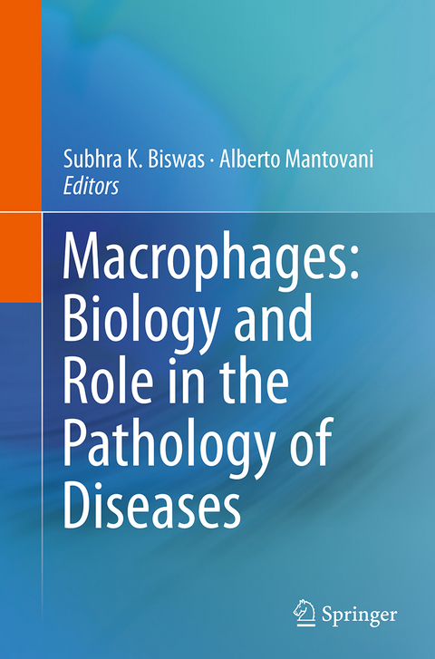 Macrophages: Biology and Role in the Pathology of Diseases - 