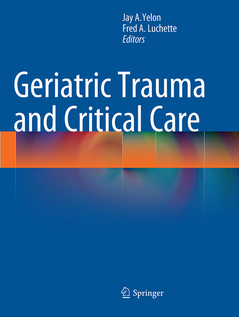 Geriatric Trauma and Critical Care - 