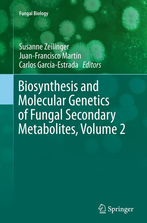 Biosynthesis and Molecular Genetics of Fungal Secondary Metabolites, Volume 2 - 