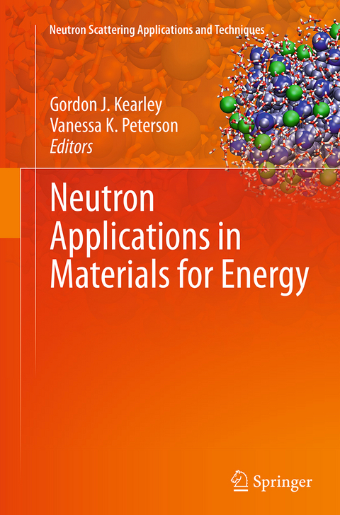 Neutron Applications in Materials for Energy - 